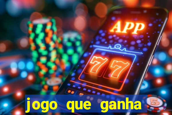 jogo que ganha dinheiro na internet